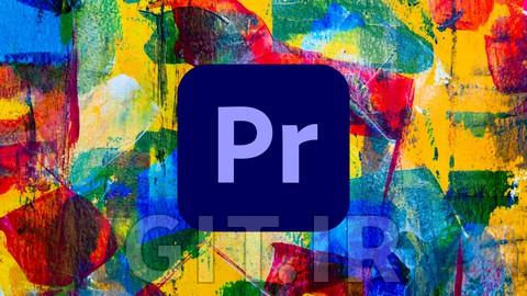 اصلاح و درجه بندی رنگ با Adobe Premiere Pro 2022 اصلاح و درجه بندی رنگ با Adobe Premiere Pro 2022
