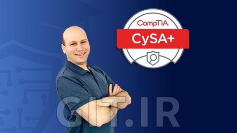 دوره کامل و آزمون عملی CompTIA CySA+ (CS0-002)