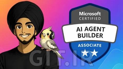 آمادگی برای آزمون AB-620: Copilot Studio AI Agent Builder