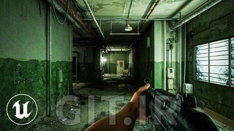 ایجاد بازی تیرانداز اول شخص (FPS) در Unreal Engine 5