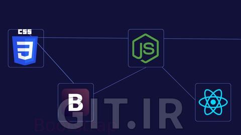 اصول توسعه وب - CSS، بوت استرپ، جاوا اسکریپت، ری اکت