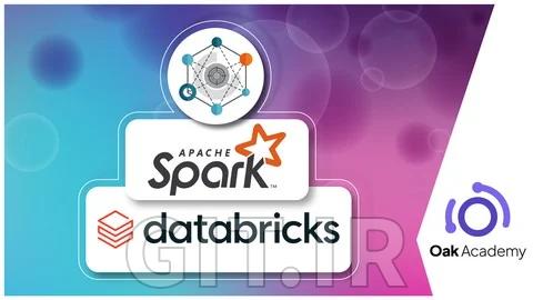 آموزش Databricks - تسلط به مهندسی داده Spark ETL و Delta Lake