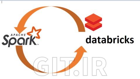 دوره جامع Azure Databricks [سناریوهای واقعی + آزمایشگاه‌ها]