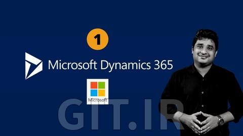 دوره توسعه دهنده Microsoft Dynamics 365 و PowerApps - بخش 1 دوره توسعه دهنده Microsoft Dynamics 365 و PowerApps - بخش 1