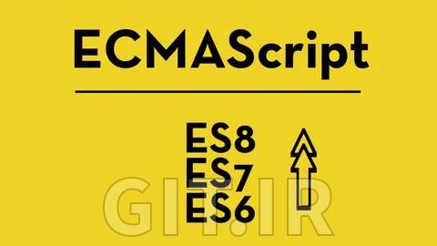 آموزش ES6 ،ES7 و ES8 - زمان بروزرسانی جاوا اسکریپت و ECMAScript آموزش ES6 ،ES7 و ES8 - زمان بروزرسانی جاوا اسکریپت و ECMAScript