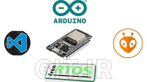 آموزش ESP32: یادگیری Arduino + FreeRTOS (در VSCode/PlatformIO)