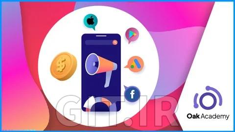 آموزش ASO و بازاریابی اپلیکیشن موبایل: کسب درآمد از اپلیکیشن آموزش ASO و بازاریابی اپلیکیشن موبایل: کسب درآمد از اپلیکیشن