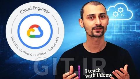 آموزش گواهینامه GCP Associate Cloud Engineer Certification [جدید]