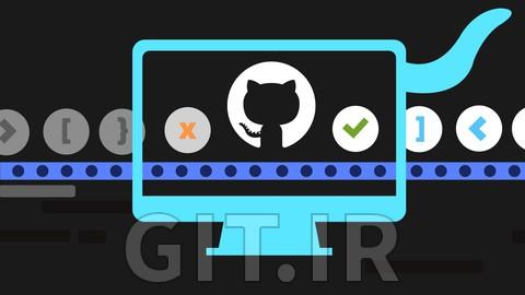 آموزش GitHub Actions - راهنمای کامل آموزش GitHub Actions - راهنمای کامل