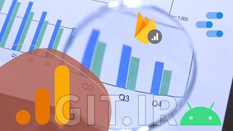 دوره Google Analytics برای Firebase - بوتکمپ موبایل