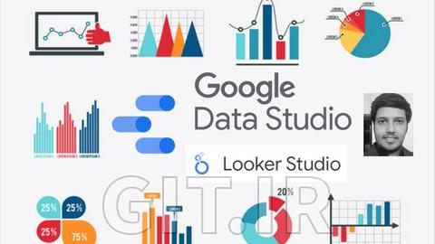 آموزش کامل پیشرفته Looker Studio و Google Data Studio آموزش کامل پیشرفته Looker Studio و Google Data Studio
