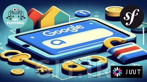 آموزش Google OAuth ،PHP-Symfony ،API-Platform و JWT