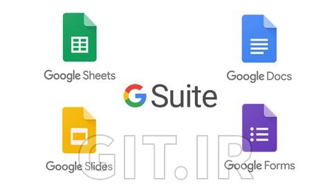 آموزش مجموعه اداری گوگل - Sheets ،Docs ،Slides و Forms