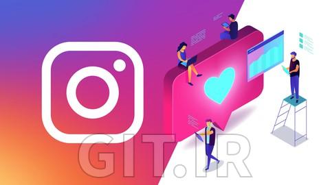 دوره Instagram for Business - استراتژی و تاکتیک ها دوره Instagram for Business - استراتژی و تاکتیک ها