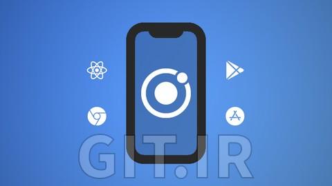 دوره Ionic React - توسعه موبایل چندسکویی با آیونیک دوره Ionic React - توسعه موبایل چندسکویی با آیونیک