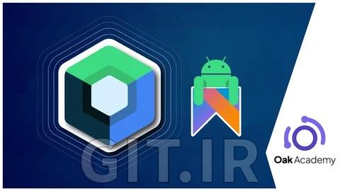 آموزش Jetpack Compose - توسعه اندروید از مبتدی تا پیشرفته