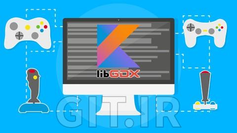 یادگیری کاتلین و ایجاد بازی با استفاده از کتابخانه LibGdx یادگیری کاتلین و ایجاد بازی با استفاده از کتابخانه LibGdx