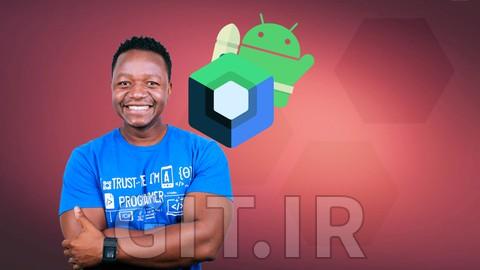 آموزش Android Jetpack Compose: بوت کمپ جامع 2020 آموزش Android Jetpack Compose: بوت کمپ جامع 2020