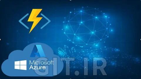 یادگیری Azure Functions با استفاده از Net Core. (مبتدی و پیشرفته)