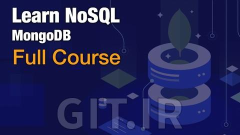 آموزش MongoDB - یادگیری پایگاه داده های NoSQL - بوت کمپ کامل آموزش MongoDB - یادگیری پایگاه داده های NoSQL - بوت کمپ کامل