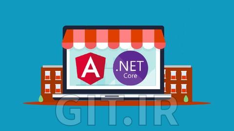 یادگیری ساخت اپلیکیشن تجارت الکترونیک با Net Core. و انگولار