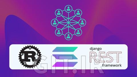 توسعه محلی با سولانا، Rust، پایتون و Django REST