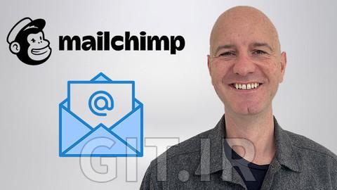 مسترکلاس بازاریابی ایمیلی MailChimp برای تجارت الکترونیک