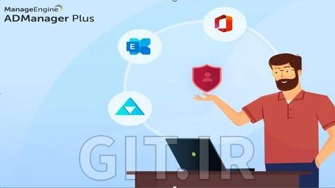 دوره ManageEngine ADManager Plus - مدیریت اکتیو دایرکتوری