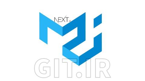تسلط به Material UI (MUI) با Next.js و ساخت وب‌اپلیکیشن‌های مدرن