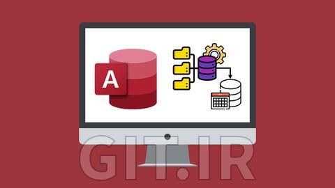 آموزش پیشرفته Microsoft Access 2021: مدیریت حرفه‌ای پایگاه داده