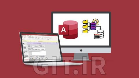 مجموعه دوره جامع Microsoft Access 2021: از مبتدی تا پیشرفته