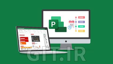 دوره‌ جامع مایکروسافت پروجکت 2021 از مبتدی تا پیشرفته