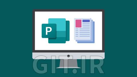 اصول Microsoft Publisher 365 برای مبتدیان اصول Microsoft Publisher 365 برای مبتدیان