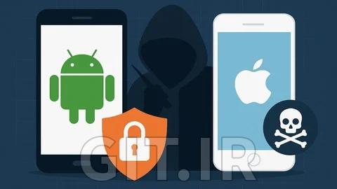 دوره کامل هک و امنیت موبایل: Android + iOS