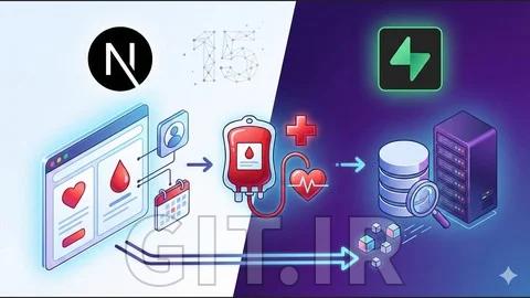 آموزش Next.js 15 و Supabase - سیستم فول‌استک اهدای خون