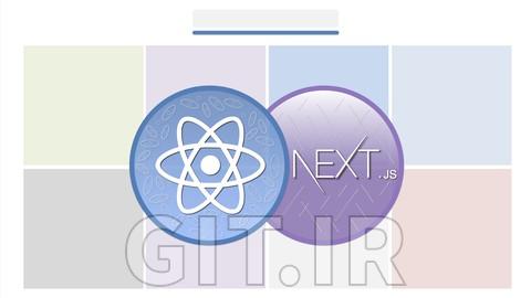 بوتکمپ Next.js و React 18 - ساخت سایت تولید