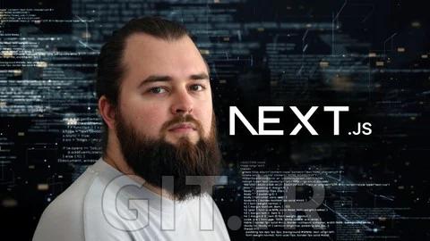 دوره Next.js - ساخت اپلیکیشن‌های مقیاس‌پذیر ری‌اکت با Page Router و App Router
