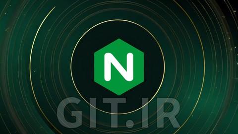 بوت‌کمپ NGINX: از مبانی NGINX تا تسلط پیشرفته به NGINX