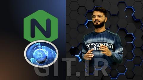 مسترکلاس Nginx - از مقدماتی تا پیشرفته: آموزش کامل عملی