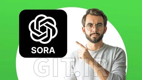تسلط به SORA: اموزش ساده ایجاد ویدئو با هوش مصنوعی برای همه