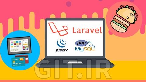 آموزش PHP با لاراول - ایجاد سیستم مدیریت رستوران آموزش PHP با لاراول - ایجاد سیستم مدیریت رستوران