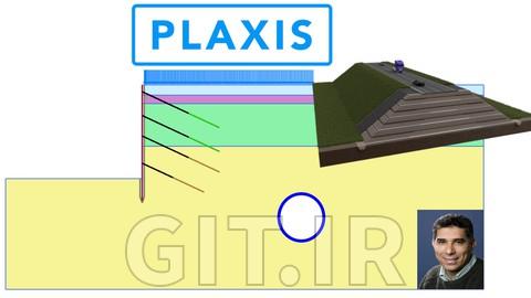 دوره PLAXIS 2D برای مبتدیان - تحلیل عددی ژئوتکنیکی