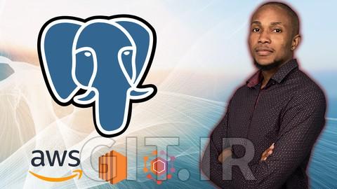آموزش ضروری PostgreSQL روی AWS RDS