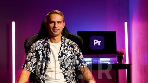 ویرایش ویدئو با Adobe Premiere Pro 2022 از مبتدی تا پیشرفته ویرایش ویدئو با Adobe Premiere Pro 2022 از مبتدی تا پیشرفته