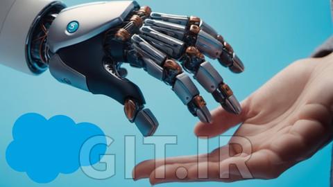 آمادگی برای گواهینامه Salesforce AI Associate آمادگی برای گواهینامه Salesforce AI Associate