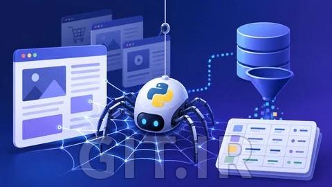 وب اسکرپینگ با پایتون: ساخت اسکرپرهای واقعی، سریع و آسان