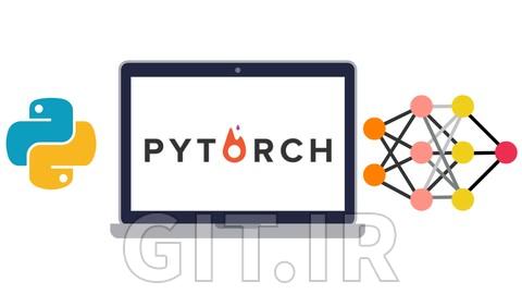 بوت کمپ PyTorch برای یادگیری عمیق با پایتون