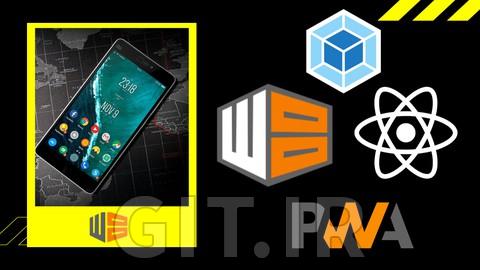 آموزش وب اپلیکیشن پیشرونده ری اکت با Workbox و وب پک