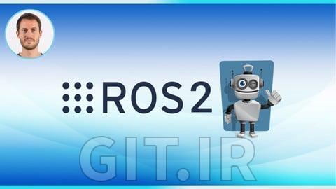 آموزش ROS 2 برای مبتدیان (ROS Jazzy - 2025)
