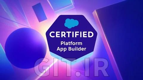 کلاس کامل گواهینامه Salesforce Platform App Builder کلاس کامل گواهینامه Salesforce Platform App Builder